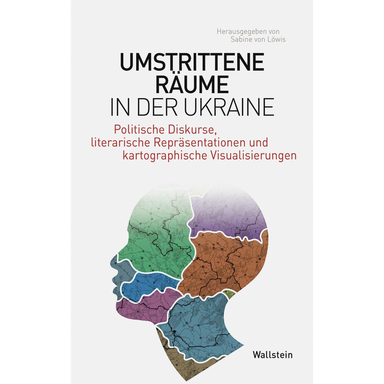 Umstrittene Räume in der Ukraine, Fachbücher von Sabine von Lwis