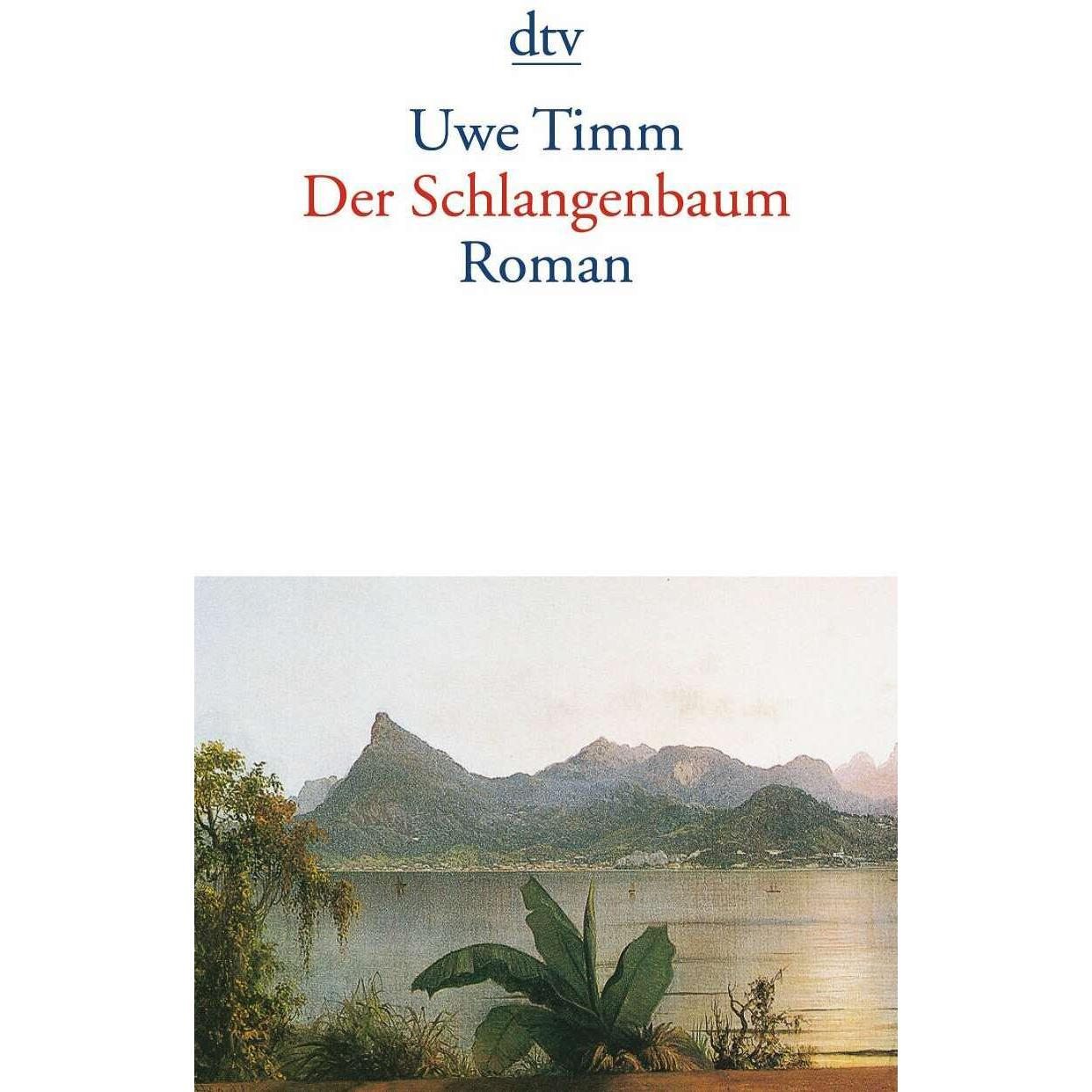 Der Schlangenbaum, Belletristik von Uwe Timm