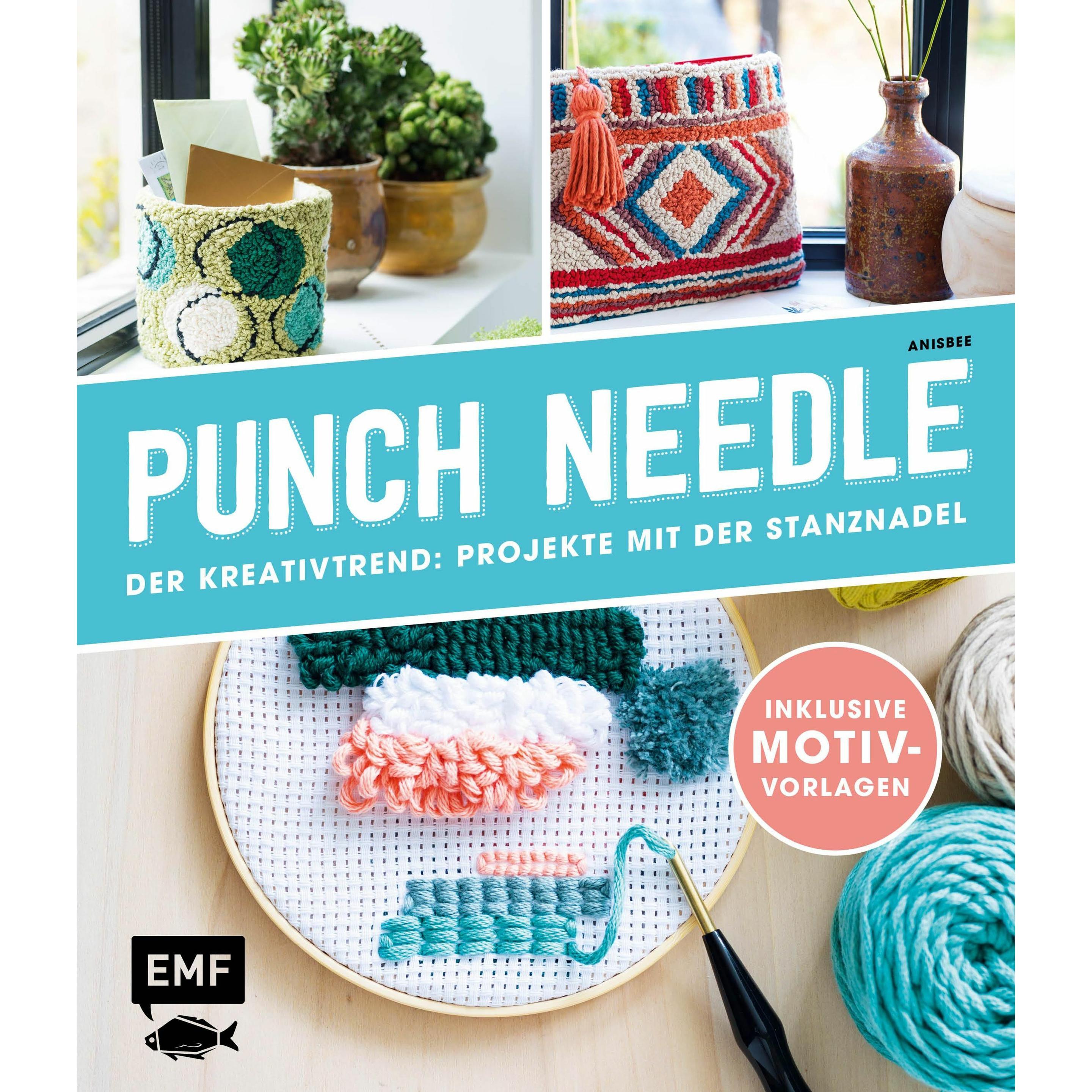 Punch Needle – Der Kreativtrend: Projekte mit der Stanznadel, Ratgeber von Anisbee