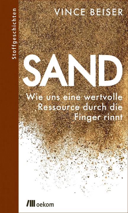 Produktbild Sand (Deutsch, Vince Beiser, 2021)