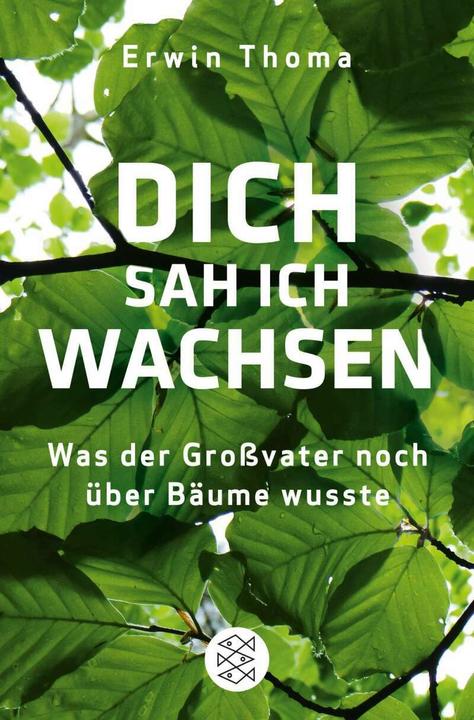 Produktbild Dich sah ich wachsen (Deutsch, Erwin Thoma, 2018)