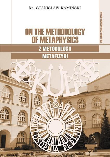 Produktbild Zur Methodologie der Metaphysik (Englisch, Stanisław Kamiński, 2018)