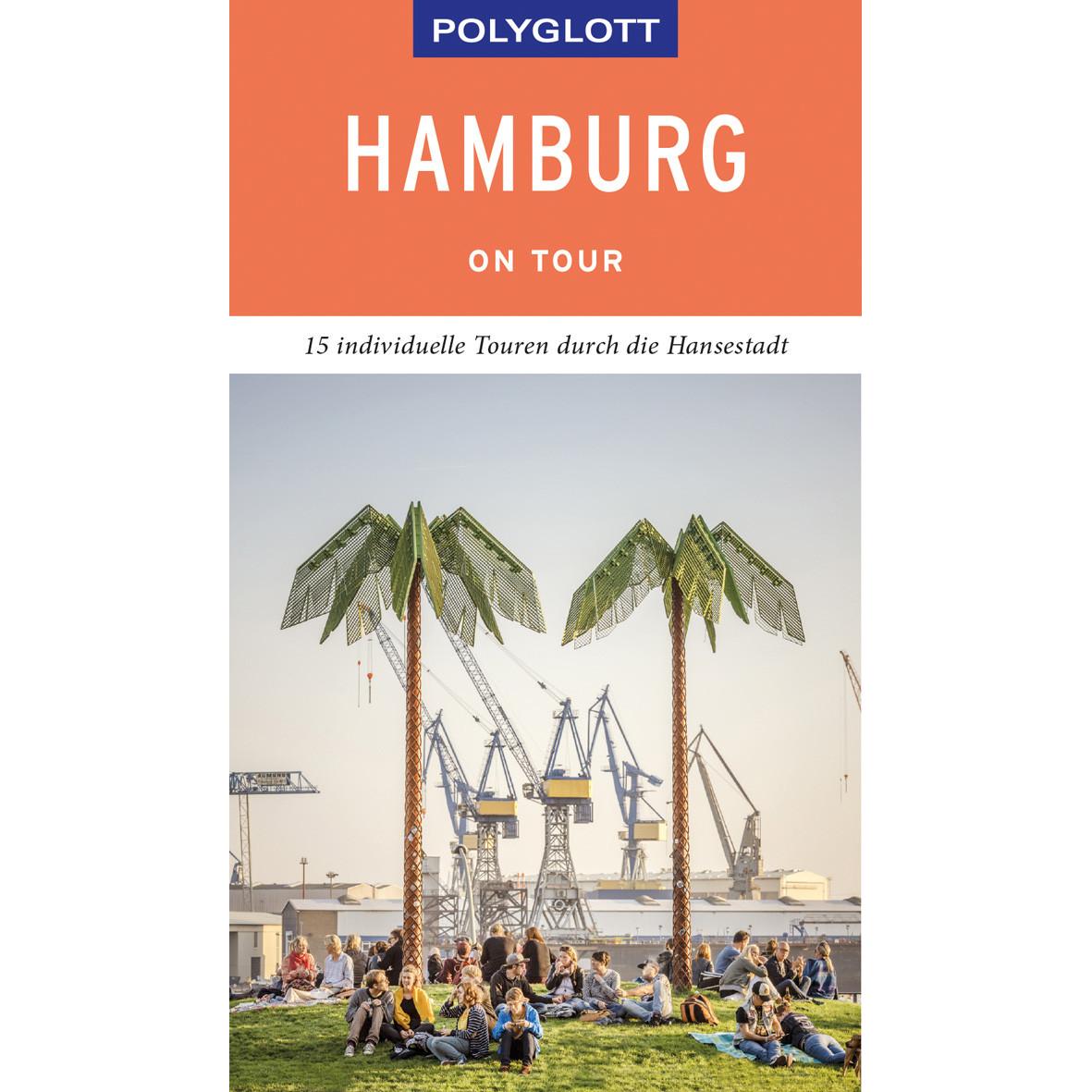 on tour Reiseführer Hamburg, Ratgeber von Elke Frey
