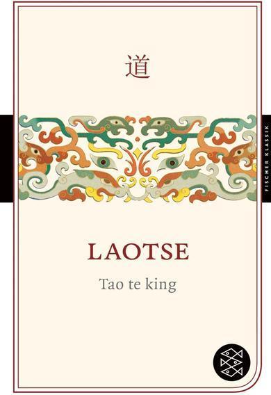 Produktbild Tao te king (Deutsch, Laotse, 2008)