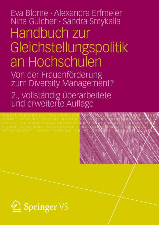 Produktbild Handbuch zur Gleichstellungspolitik an Hochschulen (Deutsch, Alexandra Erfmeier, Eva Blome, Nina Gülcher, Sandra Smykalla, 2013)