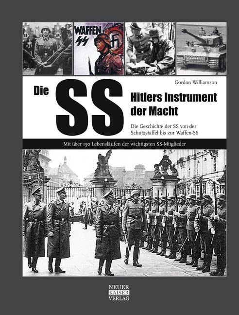 Produktbild Die SS-Hitlers Instrument der Macht (Deutsch, Gordon Williamson, 2013)