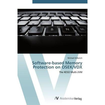 Software-based Memory Protection on OSEK/VDX, Fachbücher