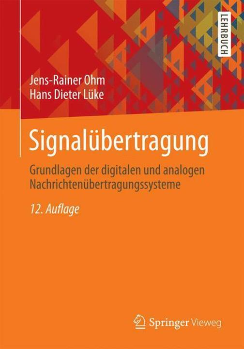 Produktbild Signalübertragung (Deutsch, Hans Dieter Lüke, Jens-Rainer Ohm, 2014)