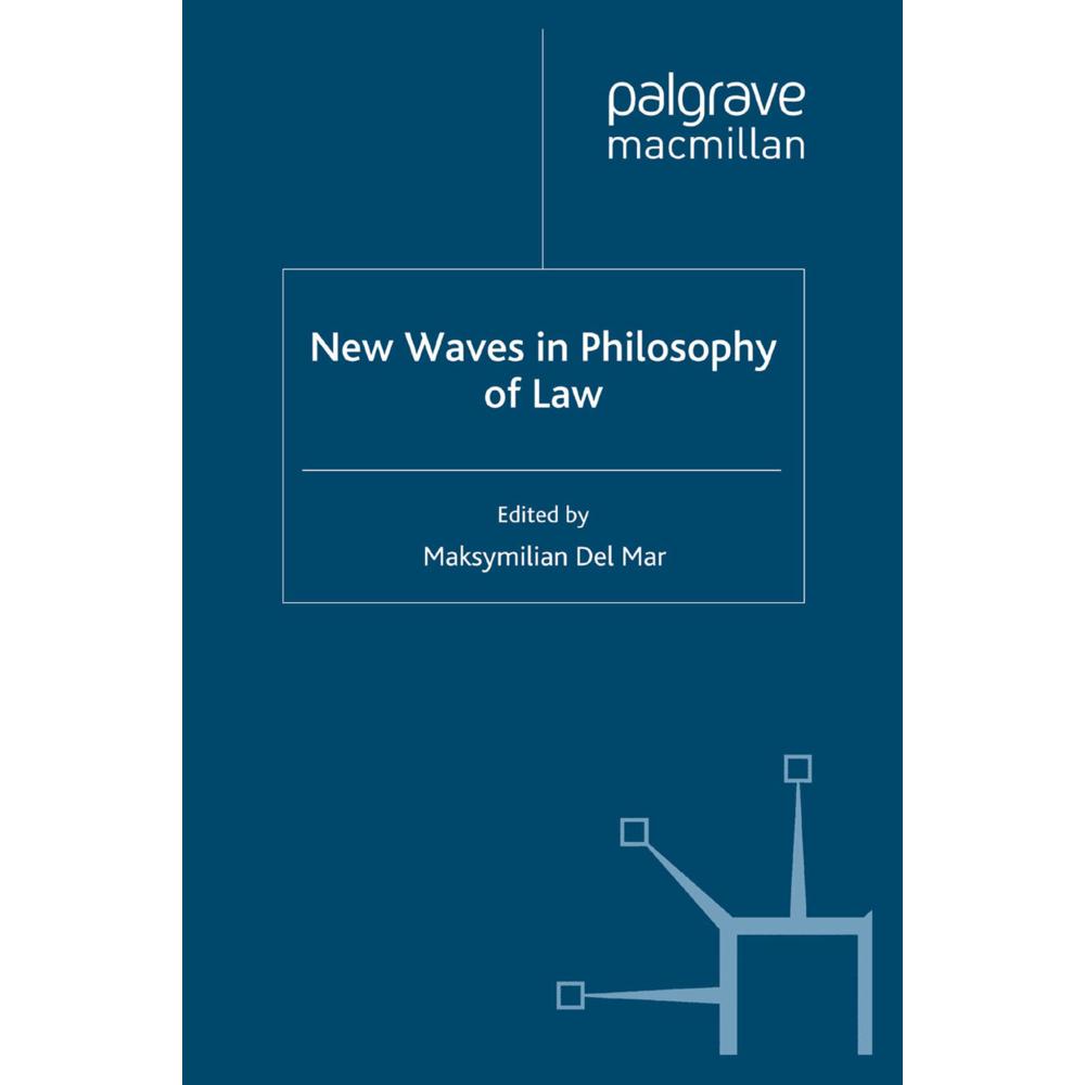 New Waves in Philosophy of Law, Fachbücher von Kenneth A. Loparo