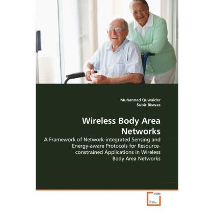 Wireless Body Area Networks, Fachbücher von Subir Biswas, Muhannad Quwaider