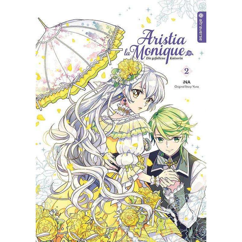 Aristia la Monique - Die gefallene Kaiserin 02, Belletristik von Katharina Schmölders, Yuna