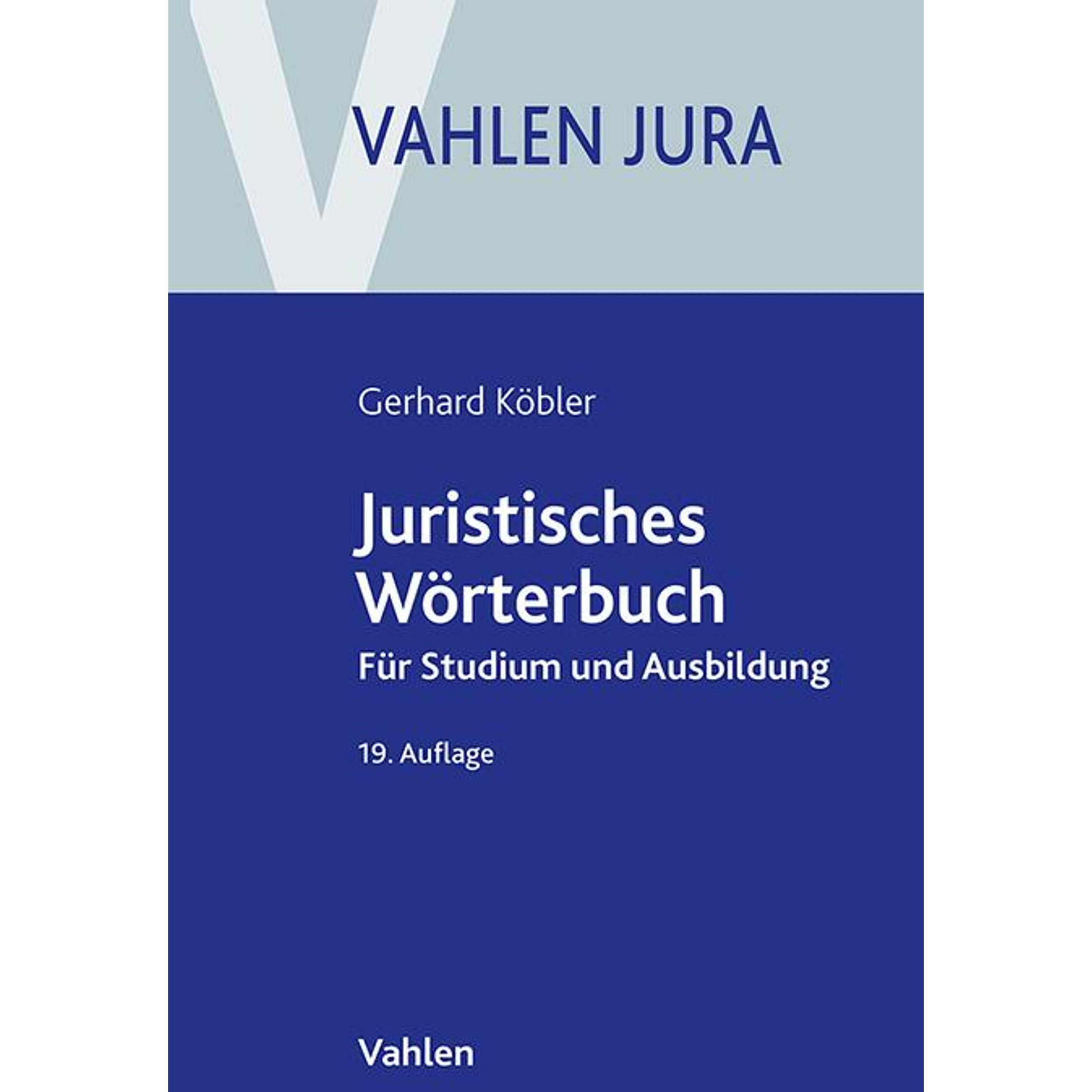 Juristisches Wörterbuch, Fachbücher von Gerhard Köbler