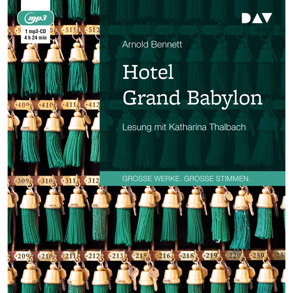 Hotel Grand Babylon, Hörbücher von Arnold Bennett