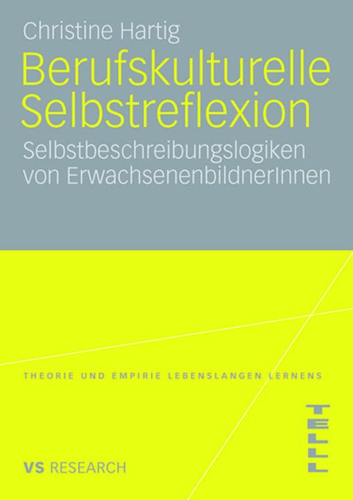 Produktbild Berufskulturelle Selbstreflexion (Deutsch, Christine Hartig, 2008)
