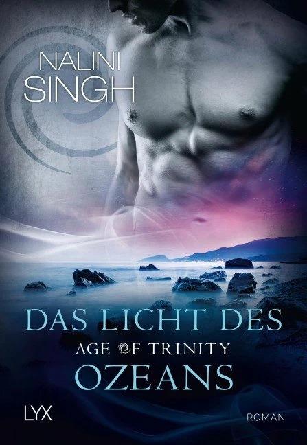 Produktbild Age of Trinity - Das Licht des Ozeans (Deutsch, Nalini Singh, 2019)