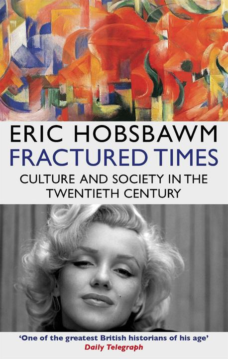 Produktbild Fractured Times (Englisch, Eric Hobsbawm, 2014)