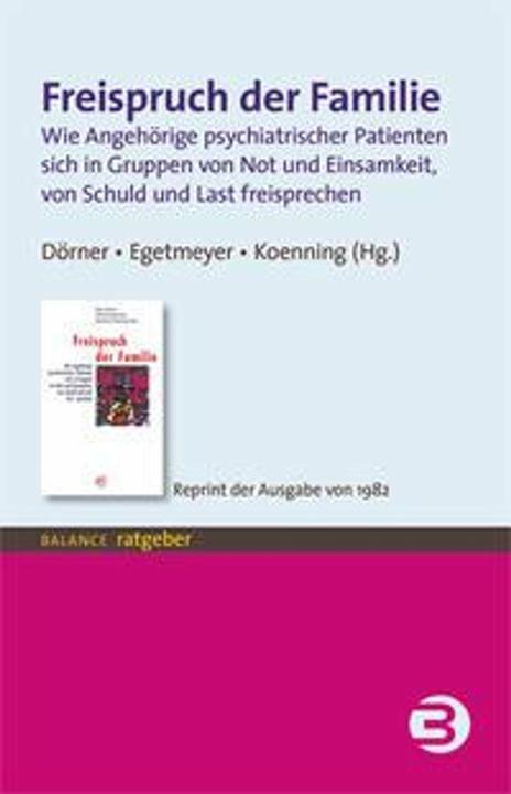Produktbild Freispruch der Familie (Deutsch, Albrecht Egetmeyer, Klaus Dörner, Konstanze Koenning, 2014)