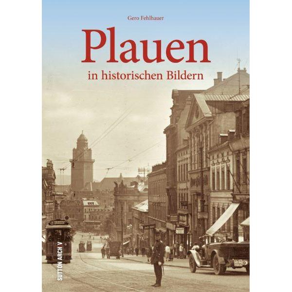 Plauen, Sachbücher von Gero Fehlhauer