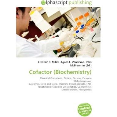 Cofactor (Biochemistry), Fachbücher von Agnes F. Vandome, Frederic P. Miller, John McBrewster