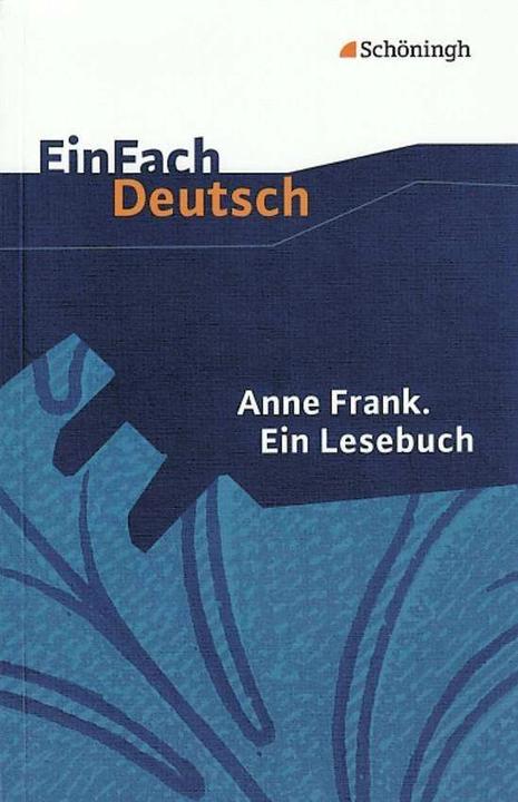 Produktbild Anne Frank: Ein Lesebuch (Deutsch, Dorothea Waldherr, Ute Hiddemann, 2000)