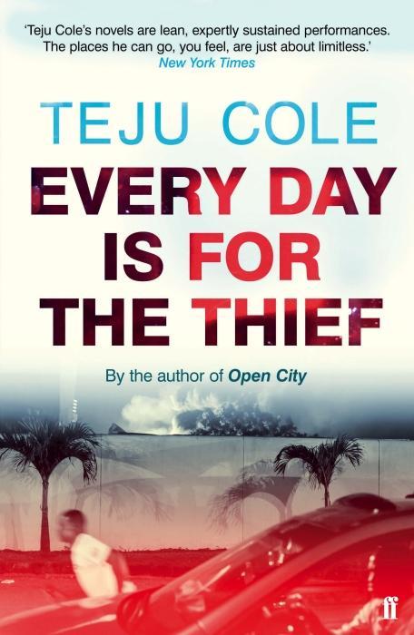 Produktbild Every Day is for the Thief (Englisch, Cole Teju, 2015)