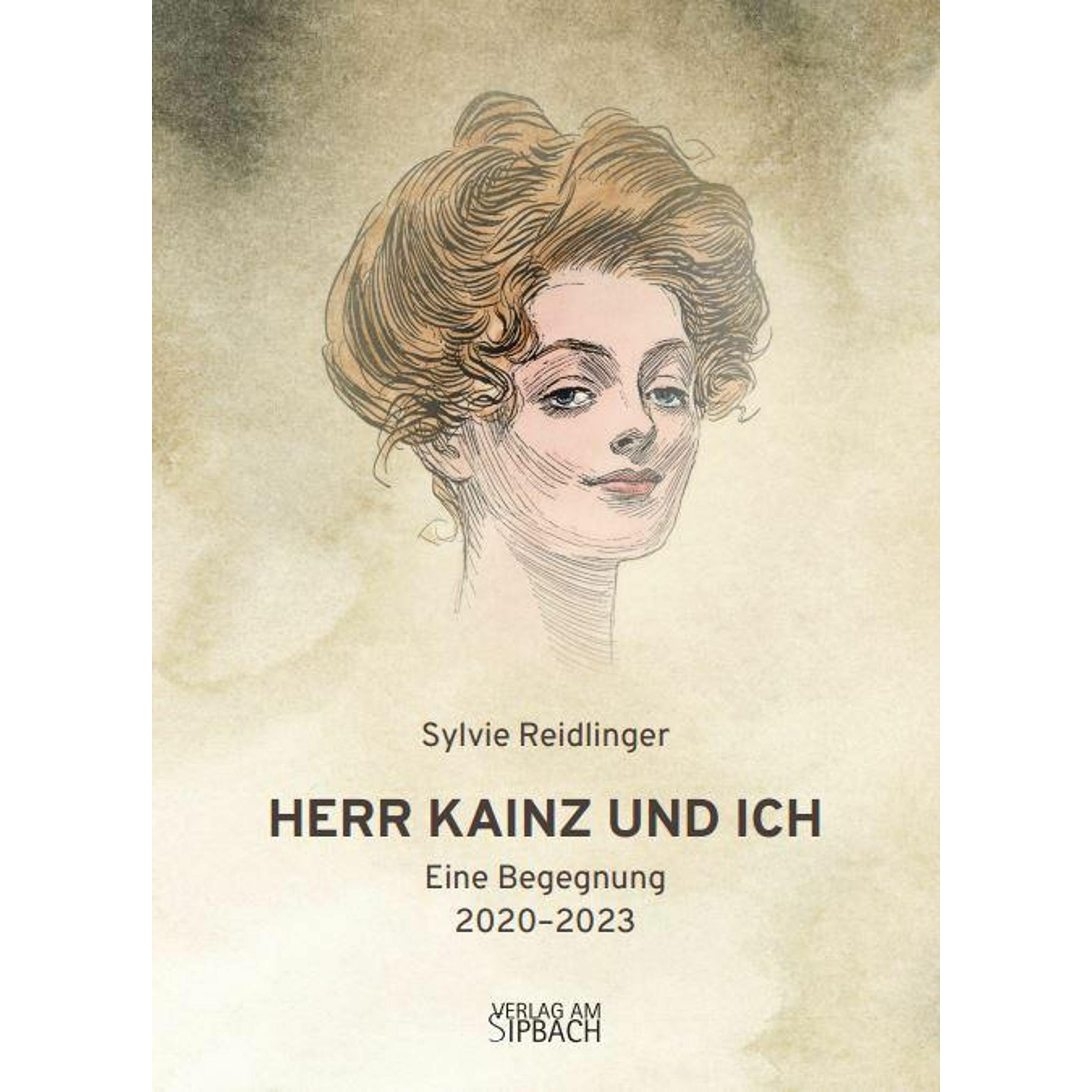 Reidlinger:Herr Kainz Und Ich, Belletristik von Sylvie Reidlinger