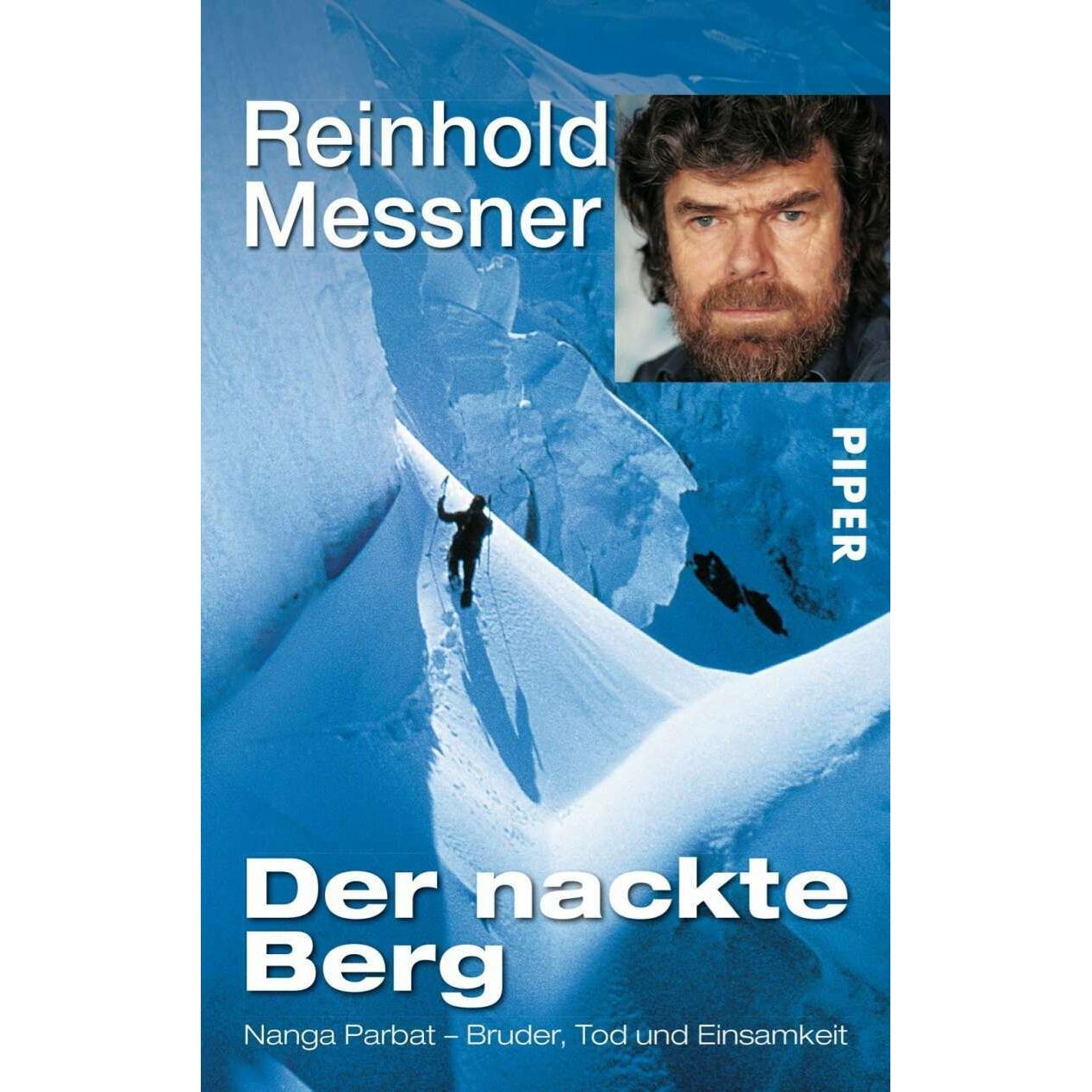 Der nackte Berg, Ratgeber von Reinhold Messner