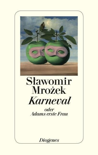 Produktbild Karneval oder Adams erste Frau (Deutsch, Slawomir Mrozek, 2014)