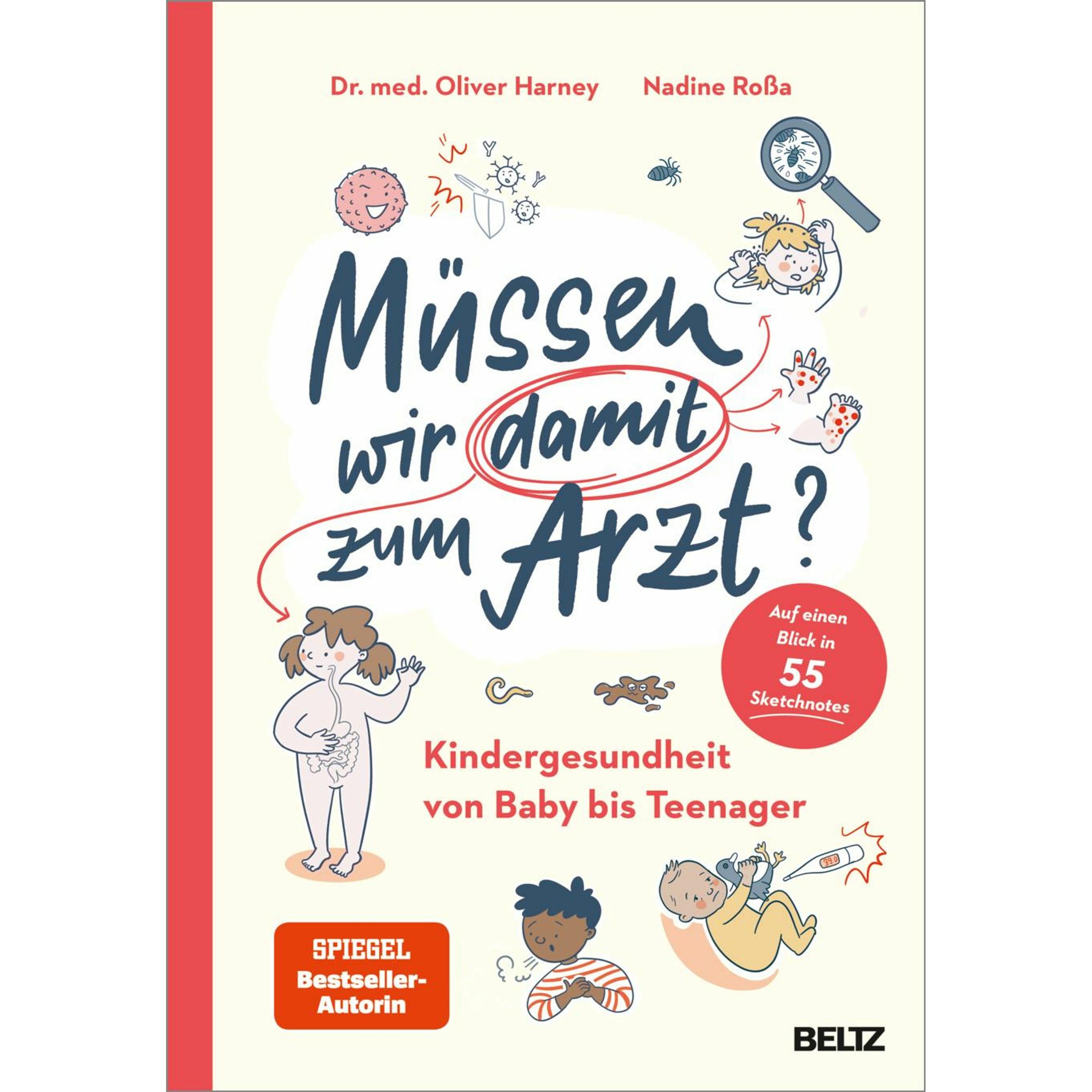 Müssen wir damit zum Arzt?, Ratgeber von Dr. med Oliver Harney, Nadine Rossa