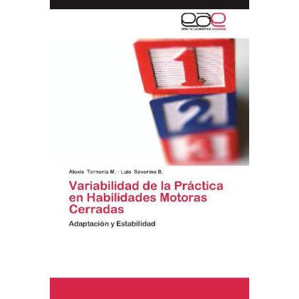 Variabilidad de la Práctica en Habilidades Motoras Cerradas, Ratgeber