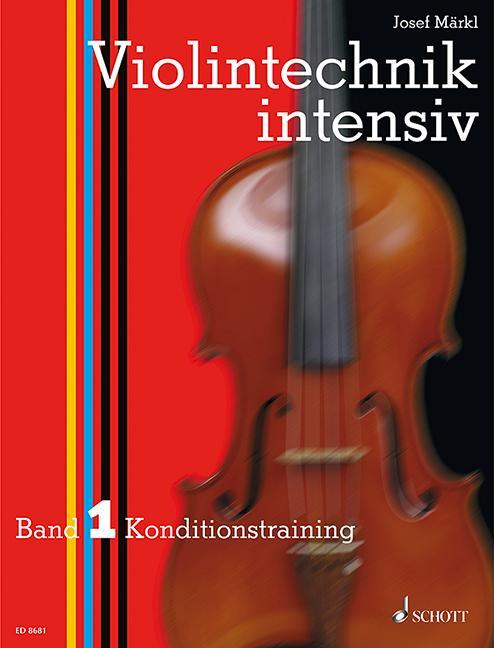 Produktbild Violintechnik intensiv 1. Konditionstraining (Deutsch, 1998)