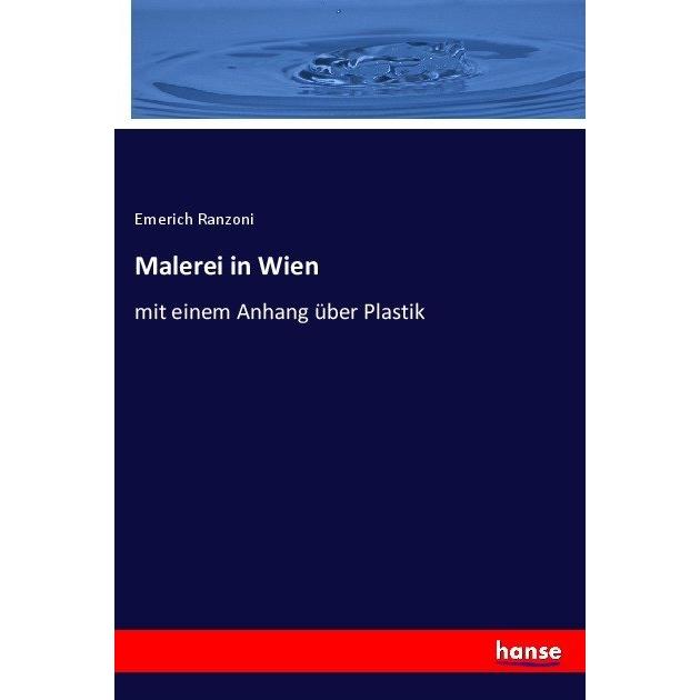 Malerei in Wien, Fachbücher von Emerich Ranzoni