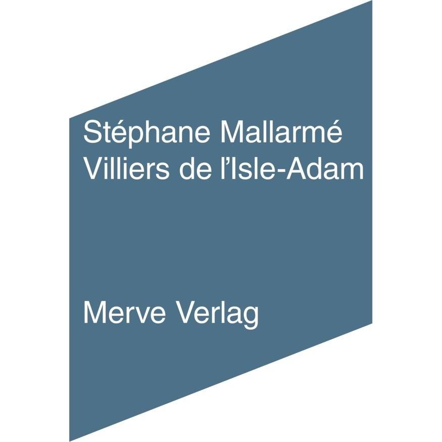 Villiers de l'Isle-Adam, Fachbücher von Stéphane Mallarmé