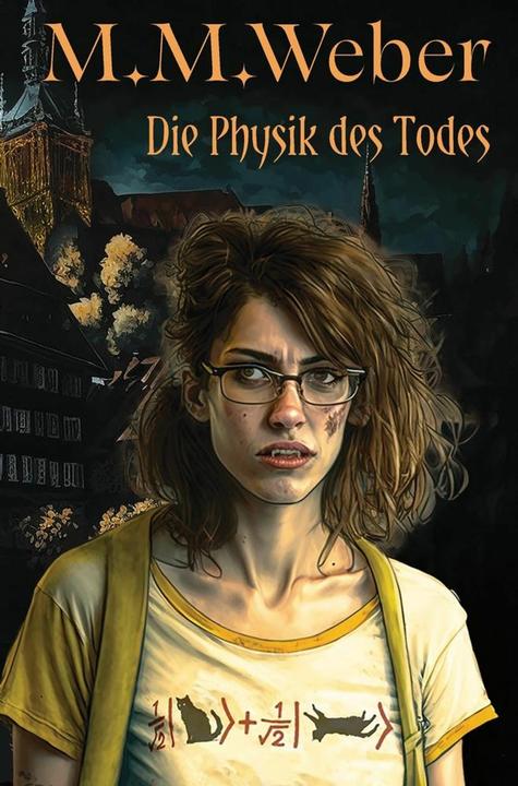 tolino Weber:Die Physik des Todes (Deutsch, M. M. Weber, 2024)