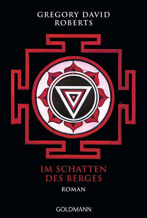 Produktbild Im Schatten des Berges (Deutsch, Gregory David Roberts, 2018)