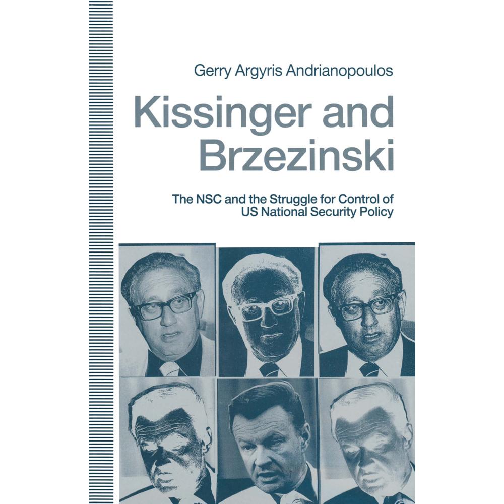 Kissinger and Brzezinski, Fachbücher von Gerry Argyris Andrianopoulos