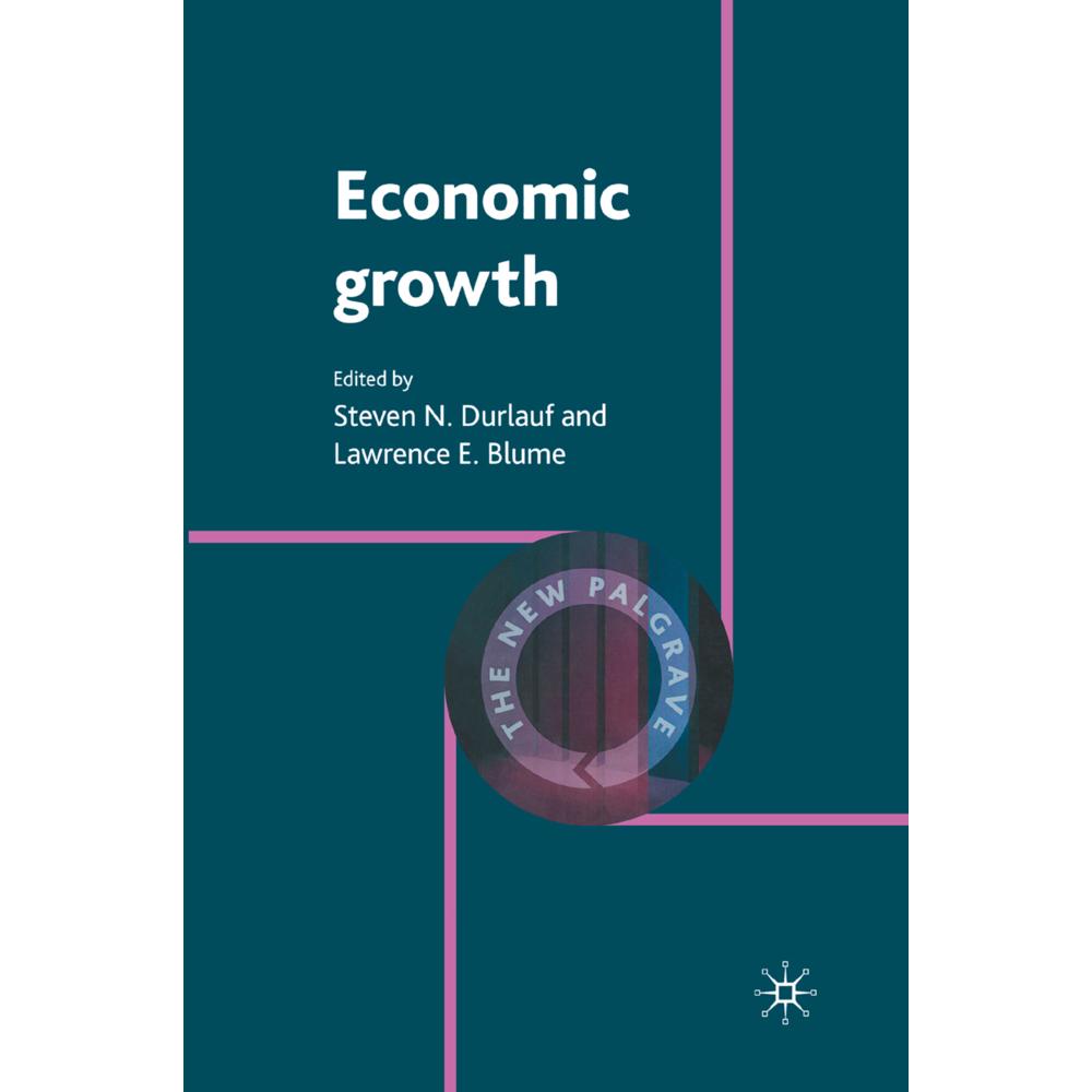 Economic Growth, Fachbücher von Lawrence E. Blume, Steven N. Durlauf