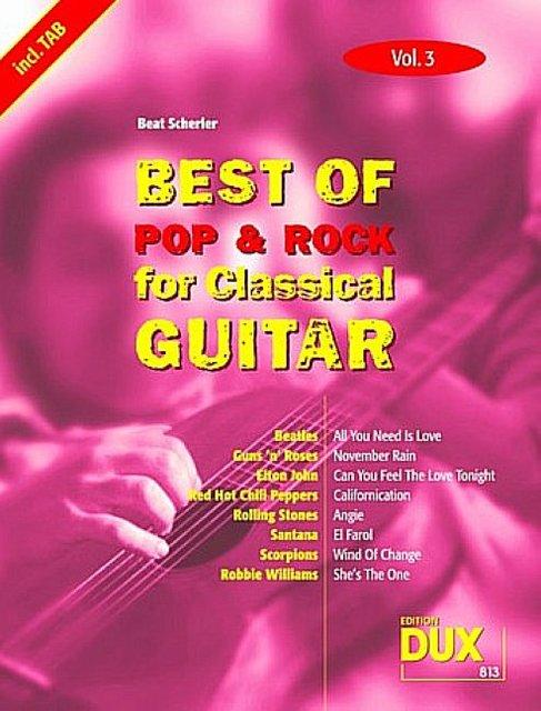 Produktbild Best of Pop & Rock for Classical Guitar Vol. 3 (Deutsch, Beat Scherler, 2001)