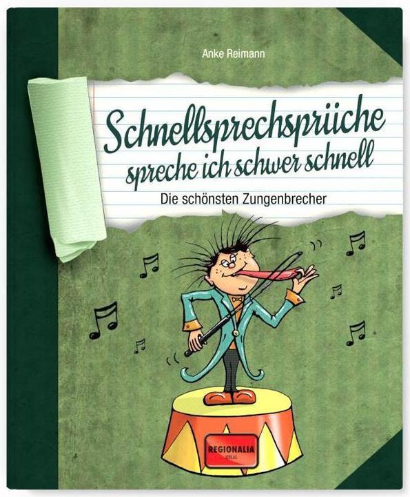Produktbild Schnellsprechsprüche spreche ich schwer schnell (Deutsch, Anke Reimann, 2024)