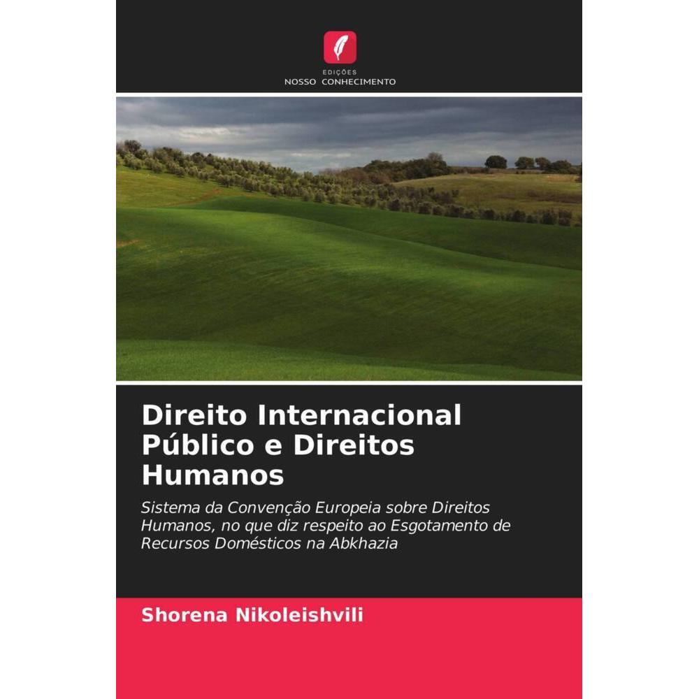 Direito Internacional Público e Direitos Humanos, Fachbücher von Shorena Nikoleishvili