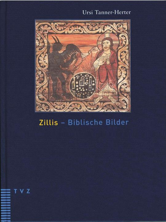 Produktbild Zillis - Biblische Bilder (Deutsch, Peter Jesse, Ursi Tanner-Herter, 2003)