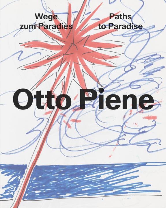 Produktbild Otto Piene (Deutsch, Lauren Hanson, Museum Tinguely, 2024)