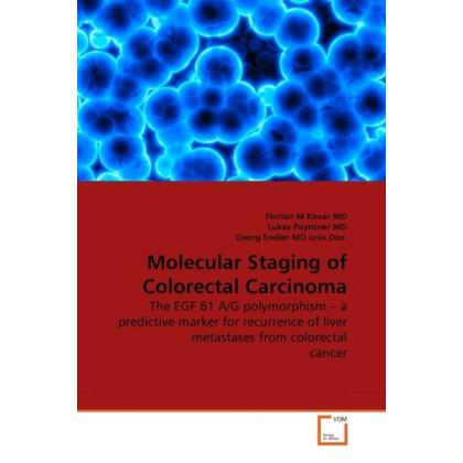 Molecular Staging of Colorectal Carcinoma, Fachbücher