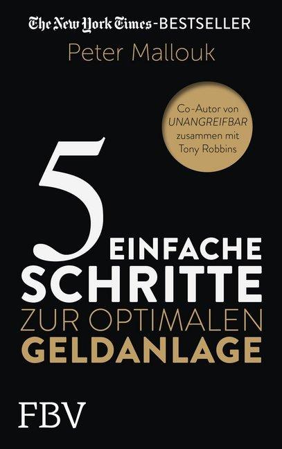 Immagine prodotto 5 einfache Schritte zur optimalen Geldanlage (Tedesco, Peter Mallouk, 2019)