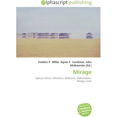 Mirage, Fachbücher von Agnes F. Vandome, Frederic P. Miller, John McBrewster