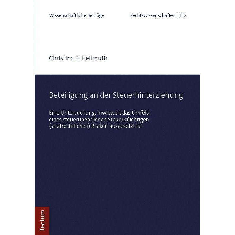 Beteiligung an der Steuerhinterziehung, Fachbücher von Christina, Hellmuth