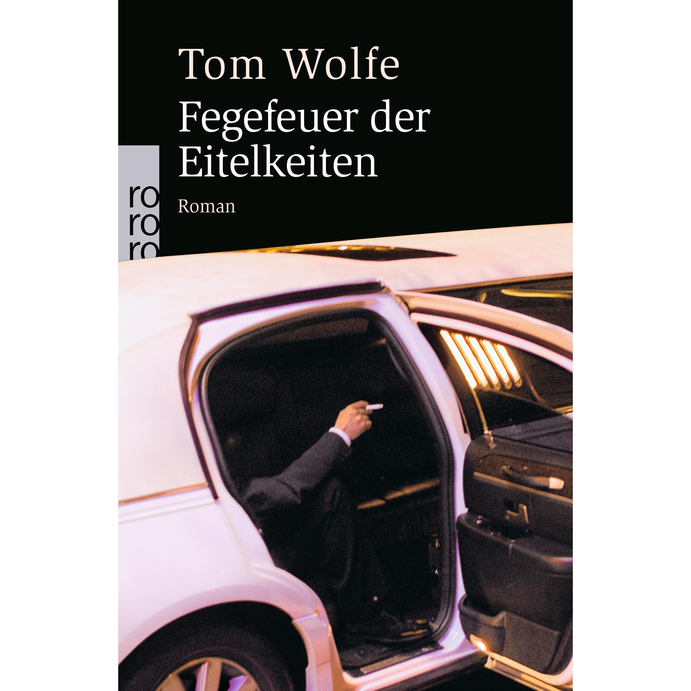 Fegefeuer der Eitelkeiten, Belletristik von Tom Wolfe