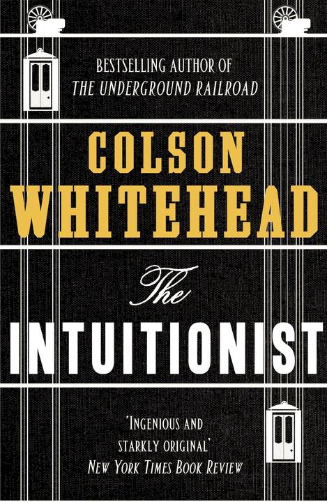 Produktbild The Intuitionist (Englisch, Whitehead Colson, 2017)