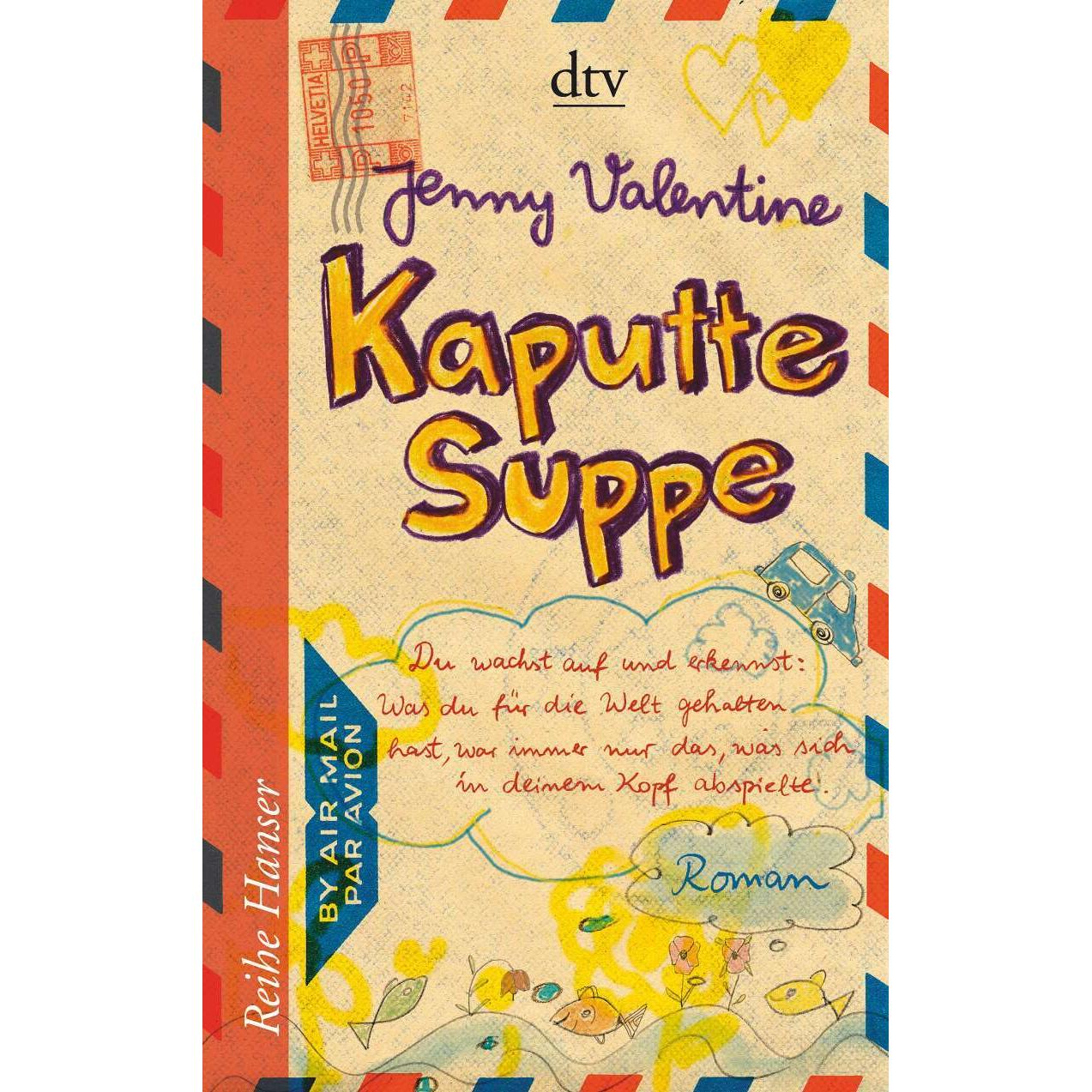 Kaputte Suppe, Kinderbücher von Jenny Valentine, Klaus Fritz