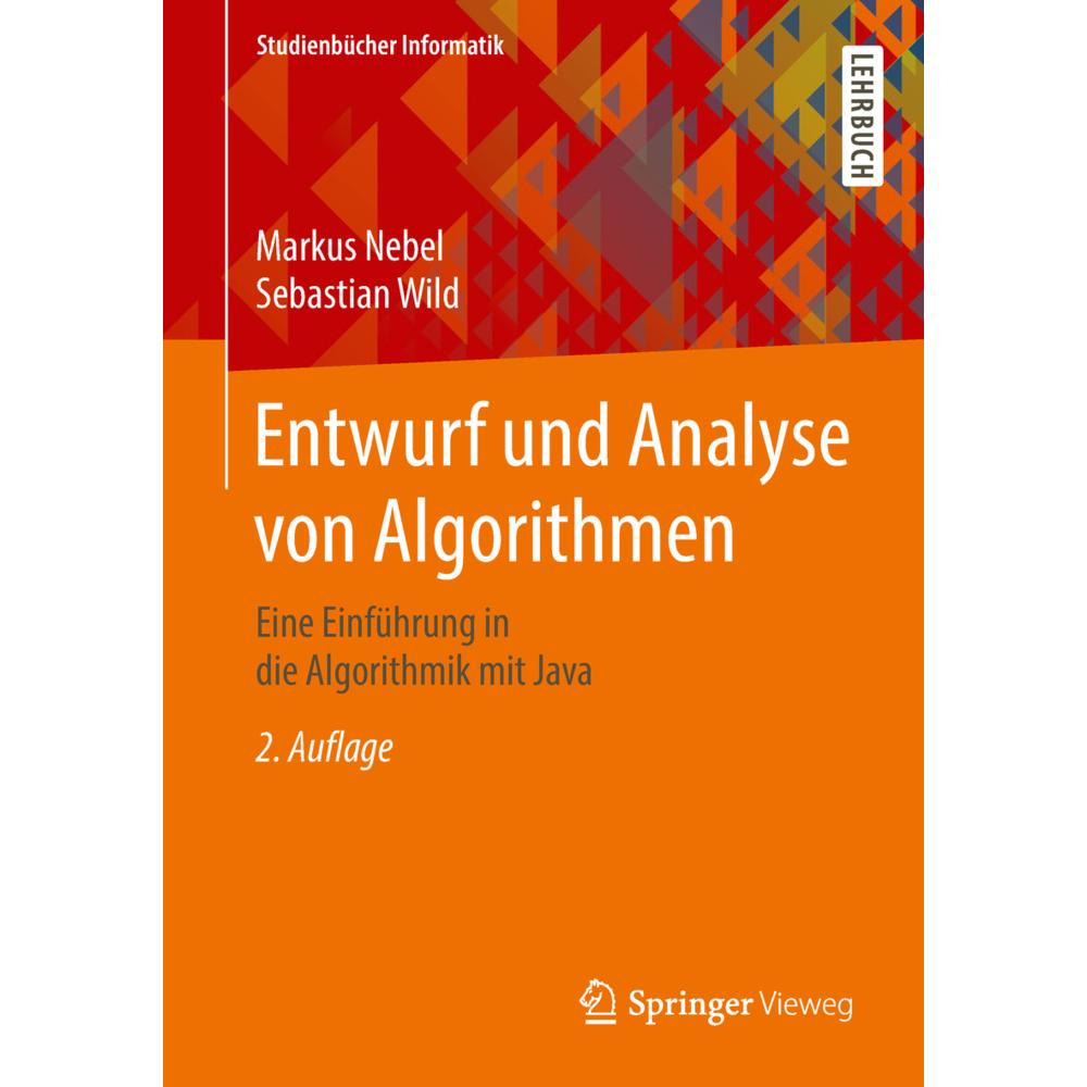 Thumbnail - Entwurf und Analyse von Algorithmen, Fachbücher von Markus Nebel, Sebastian Wild